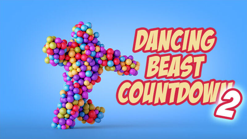 Dancing Beast Countdown 2
